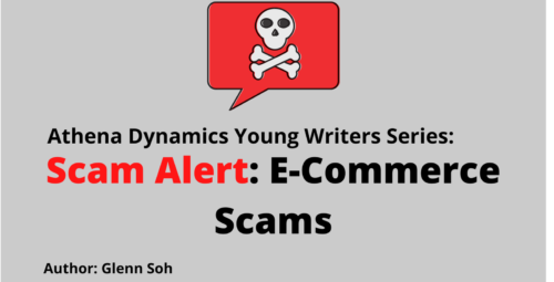 Athena Dynamics Young Writers Series Article #3: E-Commerce Scams
